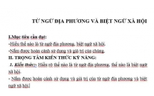 NGỮ VĂN :Cách Sử dụng từ ngữ địa phương, biệt ngữ xã hội