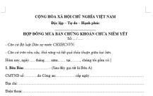 HỢP ĐỒNG MUA BÁN CHỨNG KHOÁN CHƯA NIÊM YẾT